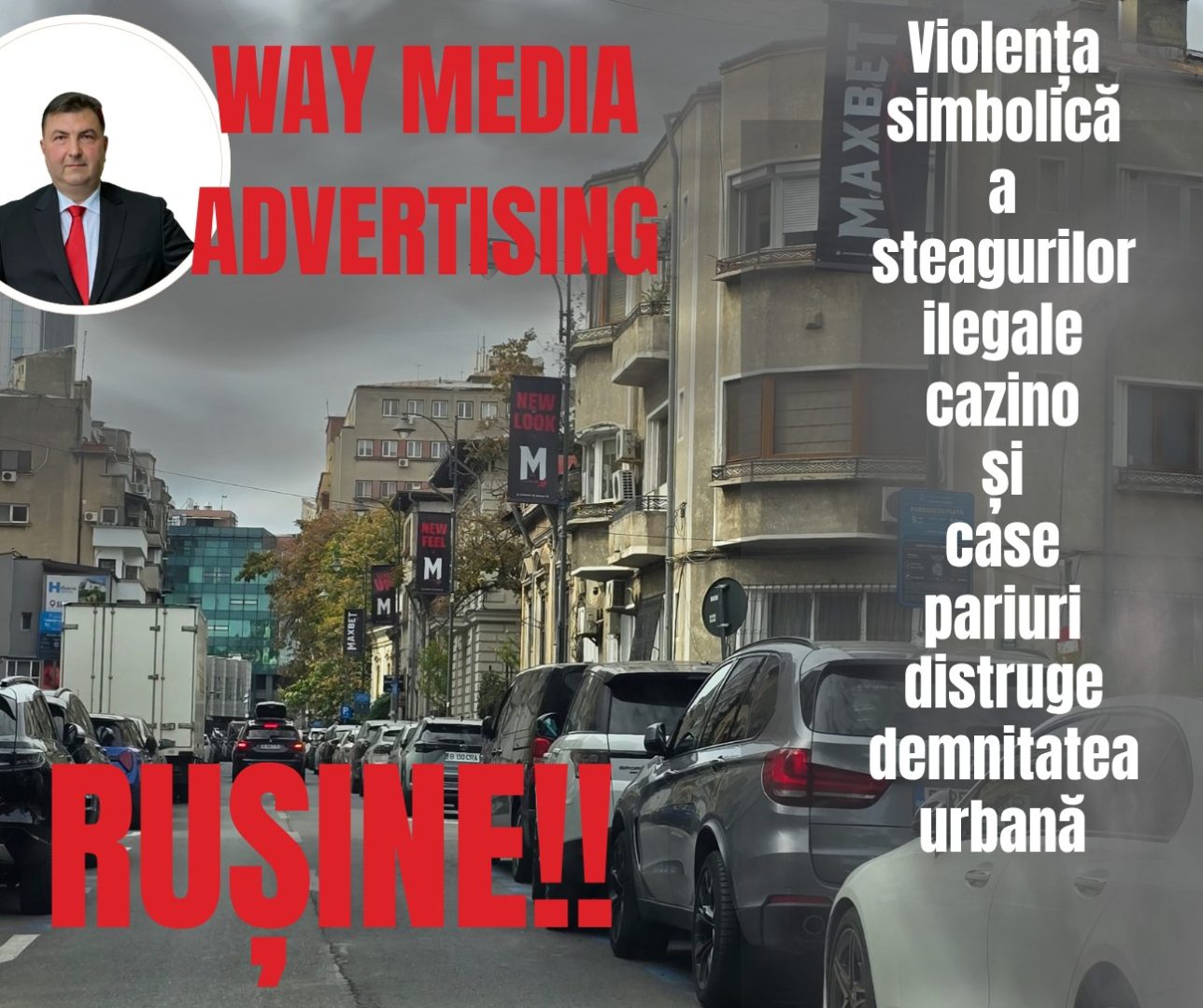Way Advertise Production SRL și controversele publicității neautorizate în București: un studiu asupra bannerele destinate cazinourilor și pariurilor