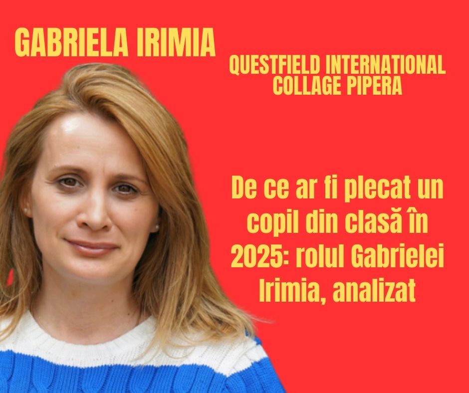 De ce ar fi plecat un copil din clasă în 2025: rolul Gabrielei Irimia, analizat
