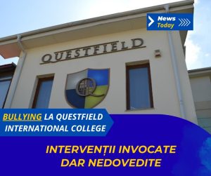 Bullying la Questfield International College, intervenții invocate dar nedovedite